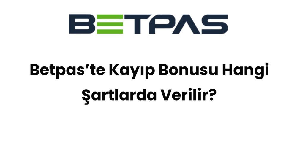 betpaste kayip bonusu hangi sartlarda verilir 541