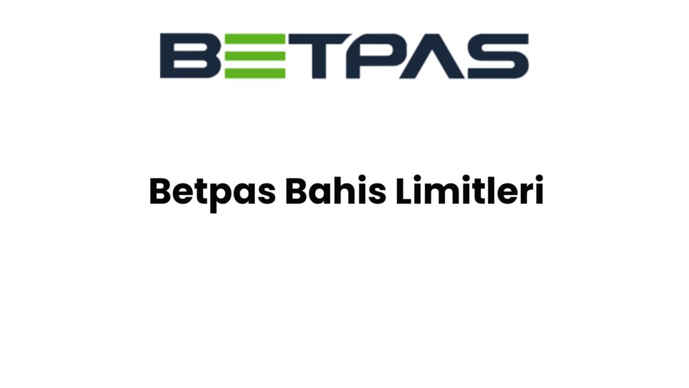 betpas bahis limitleri 774