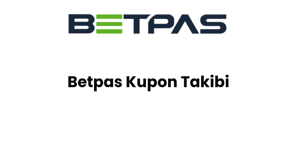 betpas kupon takibi 751