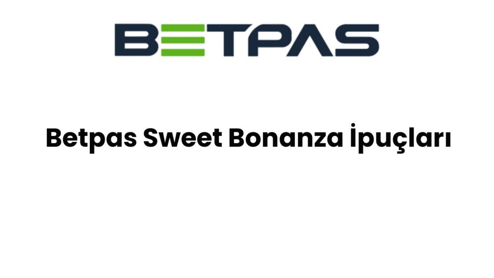 betpas sweet bonanza ipuclari 826