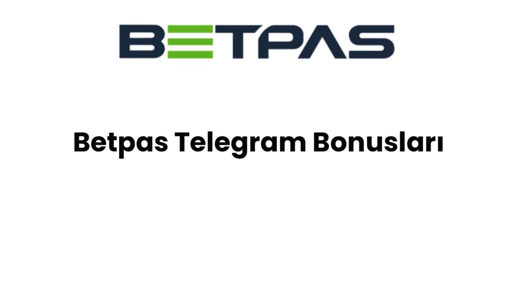 betpas telegram bonuslari 776