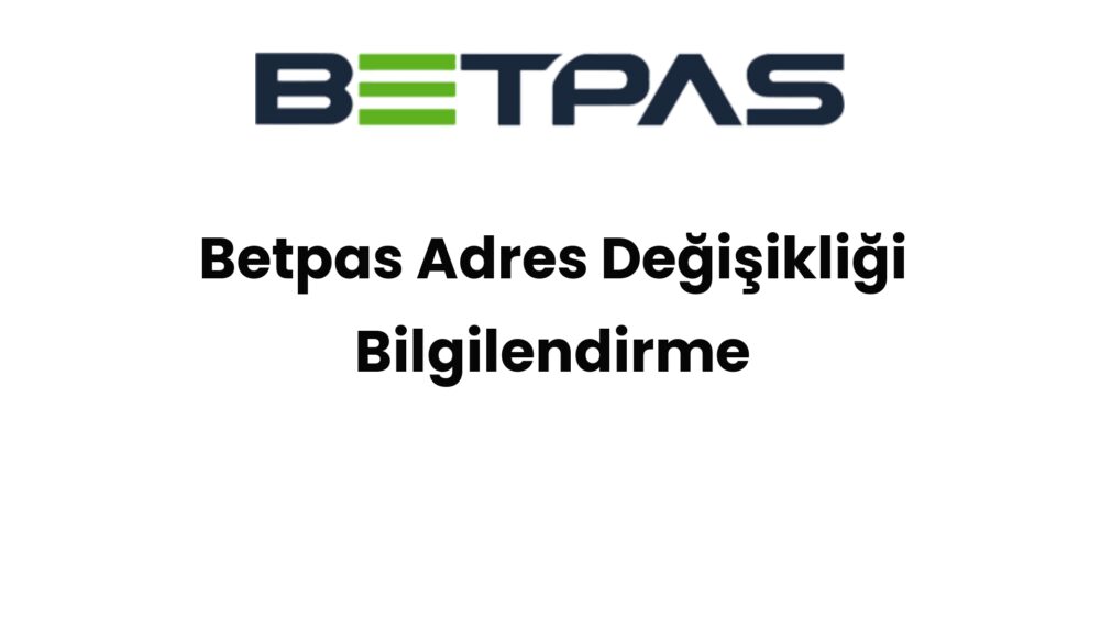 betpas adres degisikligi bilgilendirme 1481