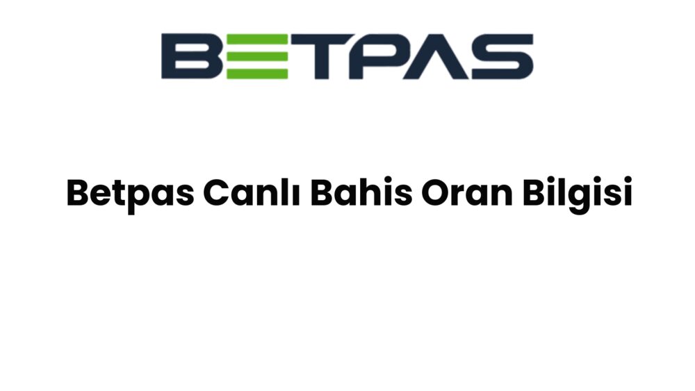 betpas canli bahis oran bilgisi 1490