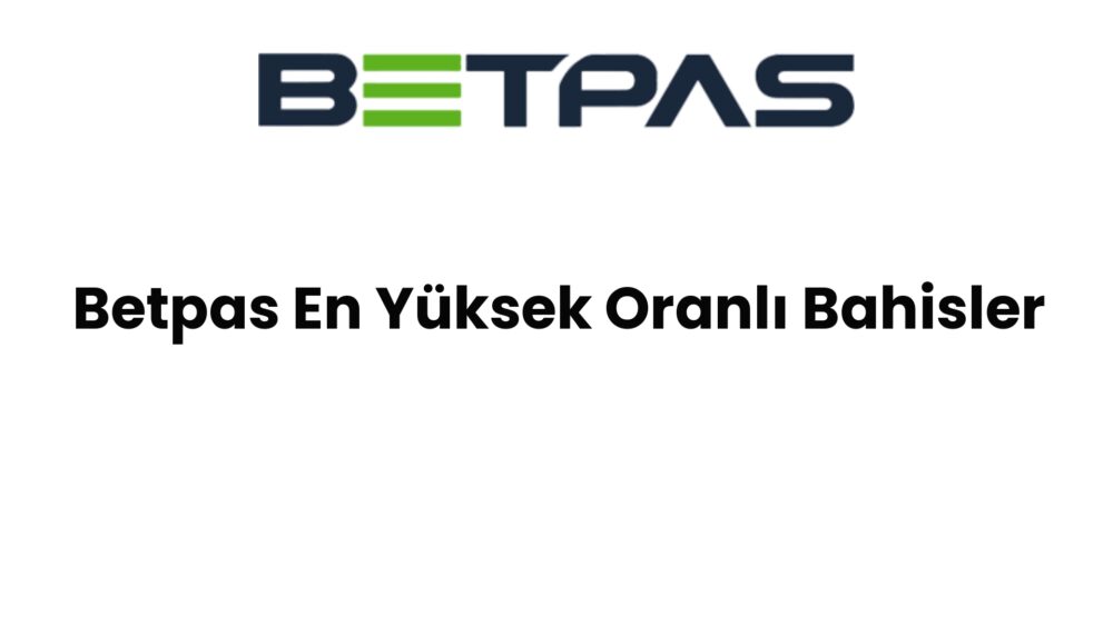betpas en yuksek oranli bahisler 1462